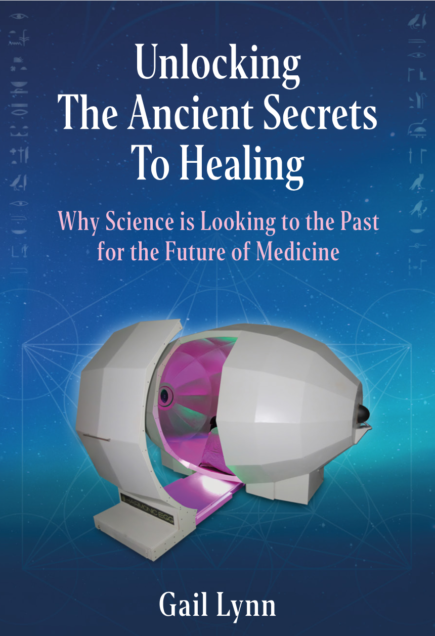 Unlocking the Ancient Secrets to Healing BOOK NOW AVAILABLE!