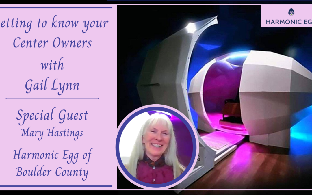 Getting to Know Your Center Owners: Mary Hastings, Boulder County, CO