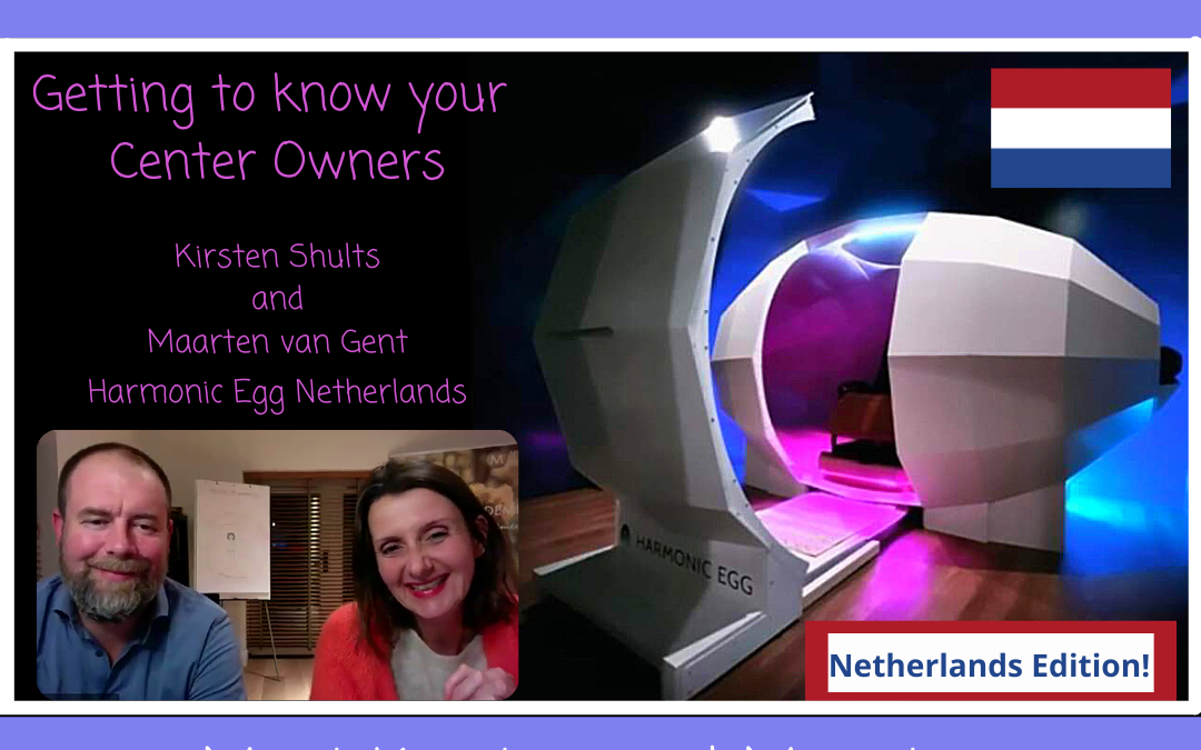 Getting to Know Your Center Owners: Netherlands Edition!